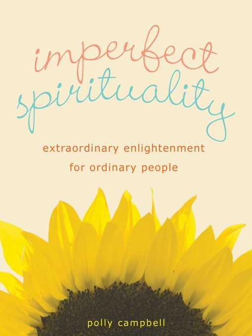 Title details for Imperfect Spirituality by Polly Campbell - Available